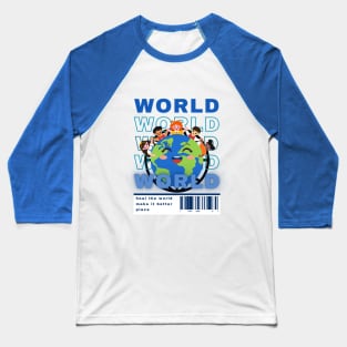 Save The Earth Baseball T-Shirt